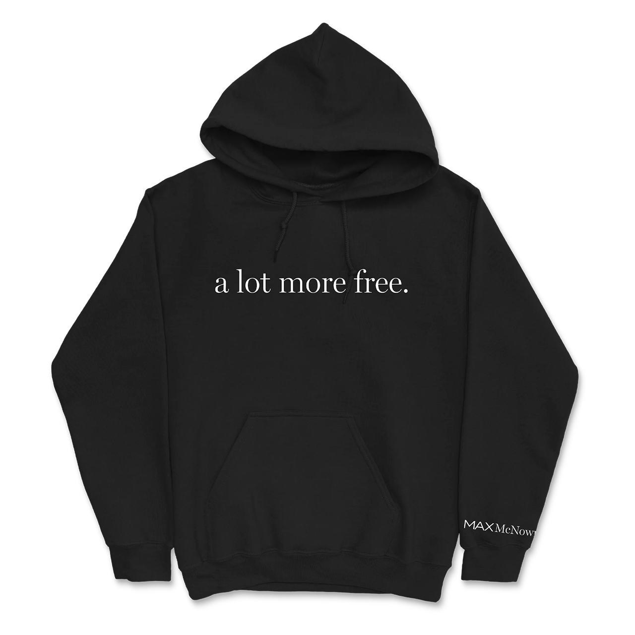 A Lot More Free Black Hoodie